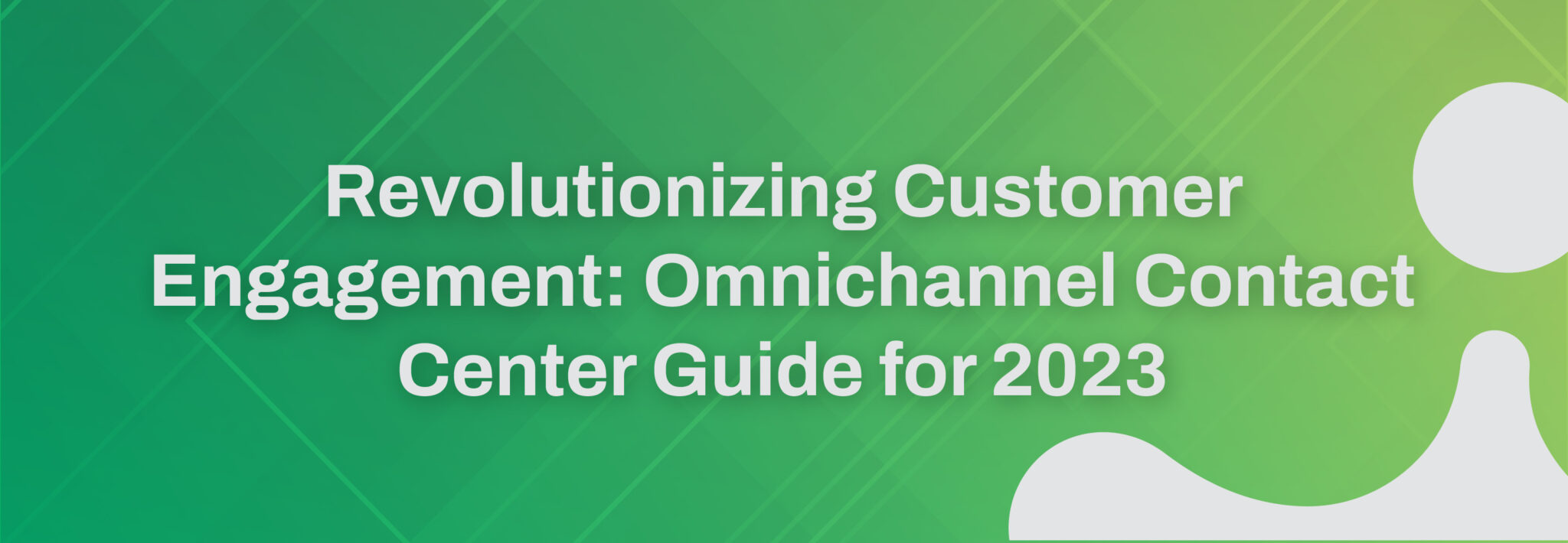 Omnichannel Contact Center Guide 2023 | Exotel