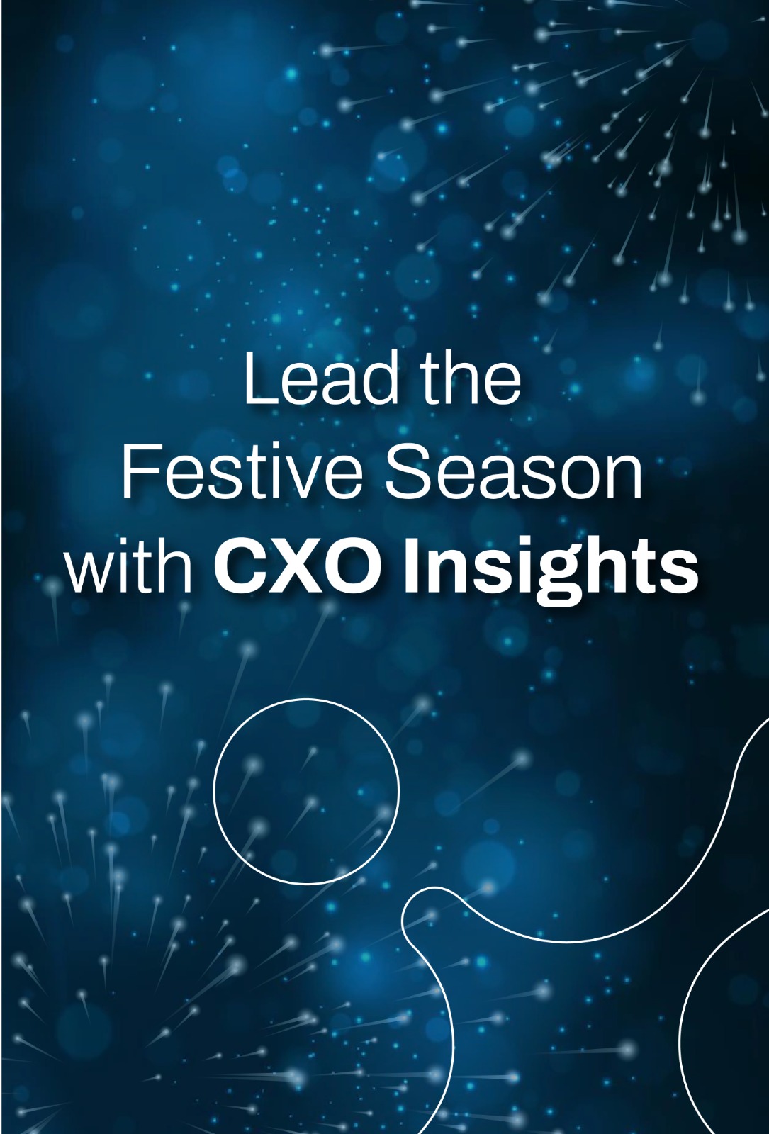 Cxo Insights Strategies For Amplifying Sales Amidst The Global Festive