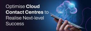 cloud contact centers