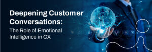 emotional intelligence in cx