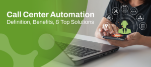 call center automation