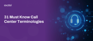 Call Center Terminologies