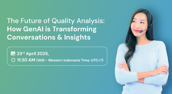 The Future of Quality Analysis: How GenAI is Transforming Conversations & Insights