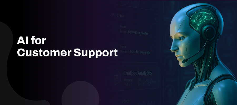 Ai for customer support