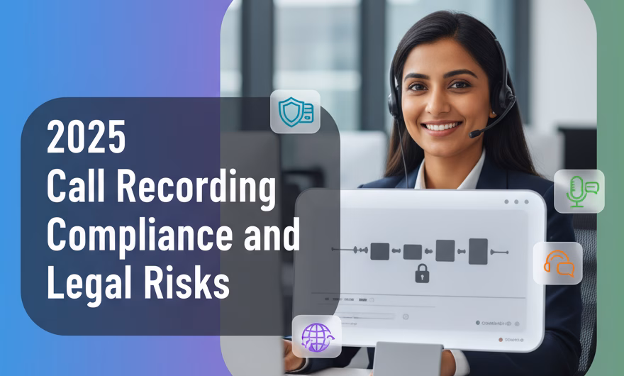 Call center agent with recording icons and compliance shield representing 2025 call recording compliance