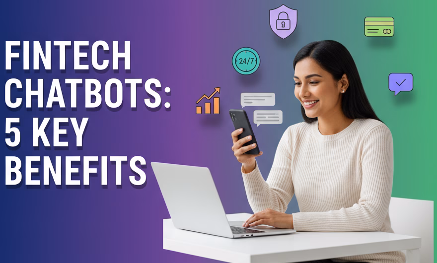 Fintech chatbot assisting users with personalized banking, 24/7 support, secure authentication, and in-chat payments