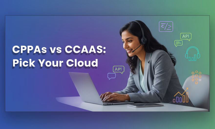 CPaaS-vs-CCaaS-Choosing-the-Right-Cloud-Solutionfile.png