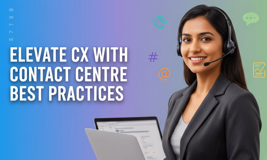 Elevate-Customer-Experience-Contact-Centre-Best-Practicesfile.png